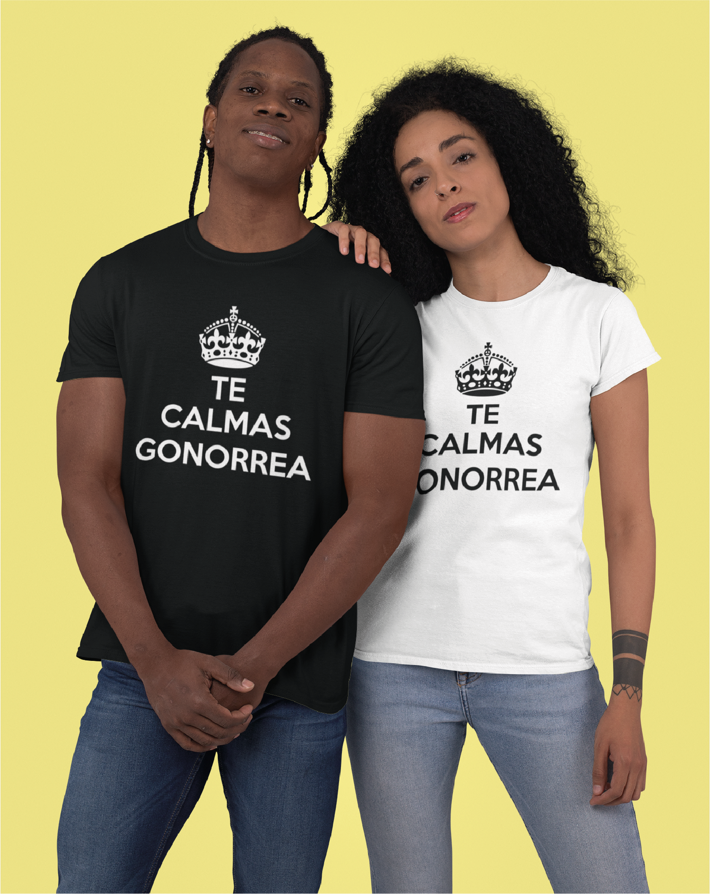 Camiseta Te Calmas Gonorrea